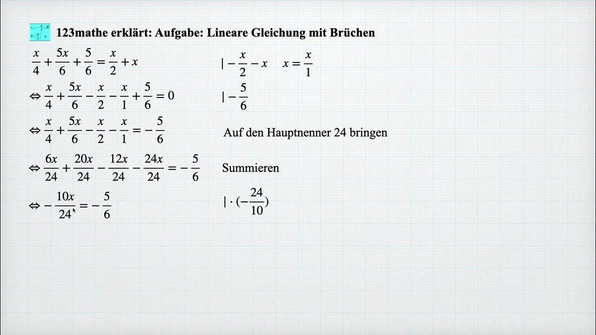 'Video thumbnail for Lineare Gleichung mit Brüchen lösen, Aufgabe'