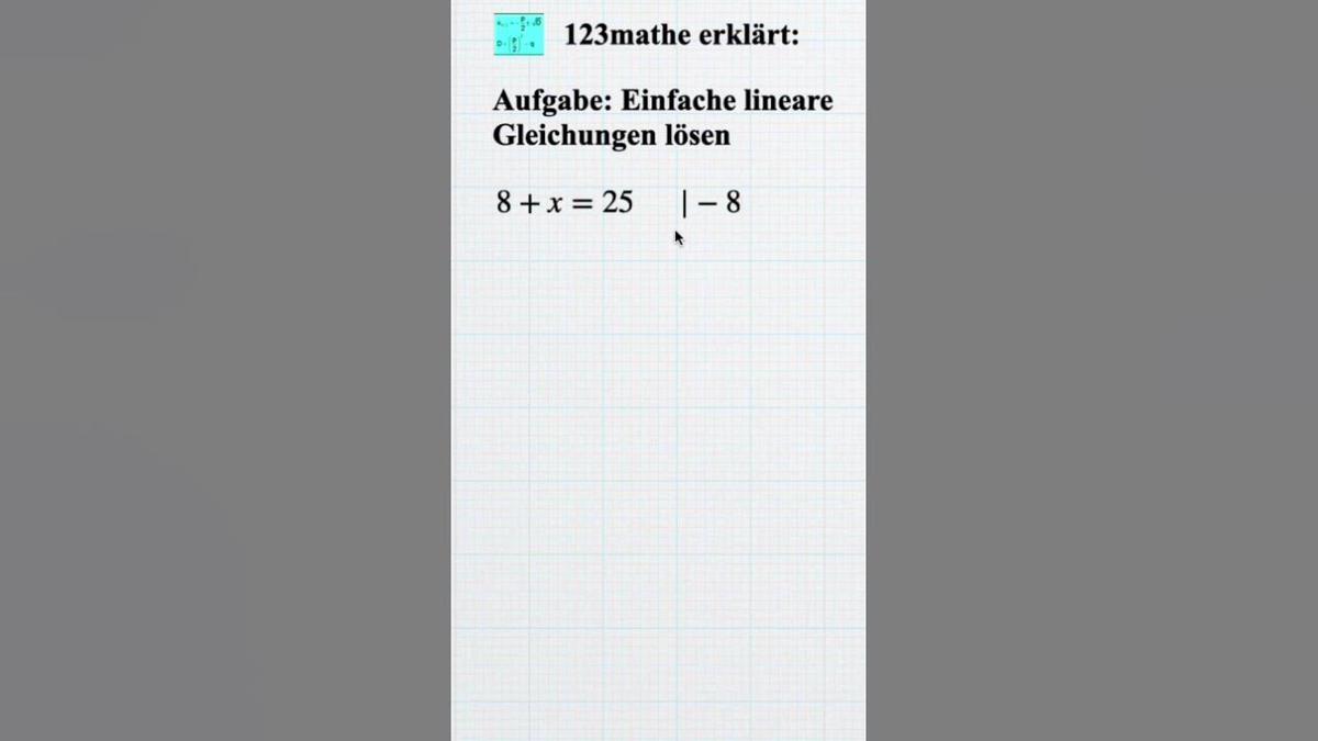 'Video thumbnail for Einfache lineare Gleichungen lösen #shorts'